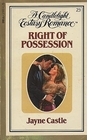 Right of Possession (Candlelight Ecstasy Romance, No 23)