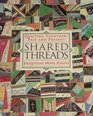 Shared Threads Quilting TogetherPast and Present