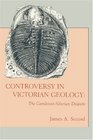 Controversy in Victorian Geology The CambrianSilurian Dispute