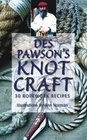 Des Pawson's Knot Craft 28 Ropework Projects