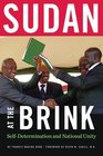 Sudan at the Brink SelfDetermination and National Unity