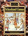 Schoolyard Games