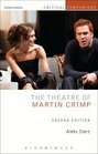 Theatre of Martin Crimp Second Edition
