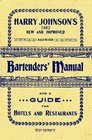 Harry Johnson's Bartenders Manual 1934 Reprint