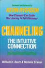 Channeling: The Intuitive Connection