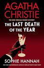 The Last Death of the Year A BrandNew Hercule Poirot Detective Mystery Based on Agatha Christie's Beloved Character