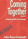 Coming Together Book 1 Integrating Math and Language