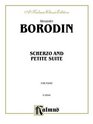 Borodin Scherzo and Petite Suite