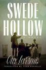 Swede Hollow A Novel