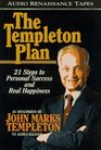 The Templeton Plan 21 Steps to Personal Success and Real Happiness