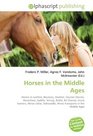 Horses in the Middle Ages