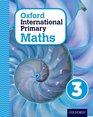 Oxford International Primary Maths Primary 411 Student Workbook 3 Primary 411