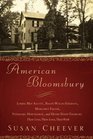 American Bloomsbury Louisa May Alcott Ralph Waldo Emerson Margaret Fuller Nathaniel Hawthorne and Henry David Thoreau Their Lives Their Loves Their Work