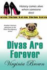 Divas Are Forever