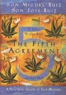 The Fifth Agreement A Practical Guide to SelfMastery