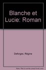 Blanche et Lucie Roman