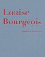 Louise Bourgeois Emotions Abstracted Werke/Works 19412000
