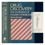 Drug Discovery The Evolution of Modern Medicines