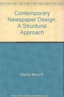 Contemporary Newspaper Design A Structural Approach