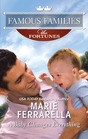 A Baby Changes Everything (Famous Families: The Fortunes, Bk 2)