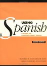 Using Spanish  A Guide to Contemporary Usage