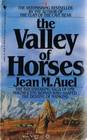 Valley of the Horses (Earth's Children, Bk 2)