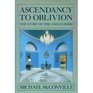 Ascendancy to Oblivion Story of the AngloIrish