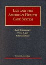 Law  the American Health Care System