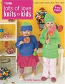 Lots of Love Knits For Kids