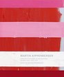 Martin Kippenberger Catalogue Raisonn of the Paintings Volume 4 19931997