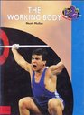 The Working Body