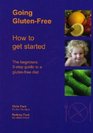 Going Glutenfree How to Get Started