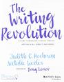 The Writing Revolution A Straightforward Program to Help Your Students Write Well and Think Critically