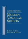 Current Techniques in Modern Vascular Surgery