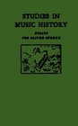 Studies in Music History Essays for Oliver Strunk
