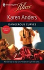 Dangerous Curves (Harlequin Blaze)