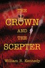 The Crown and The Scepter