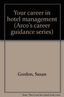 Your career in hotel management