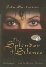 The Splendor of Silence Library Edition