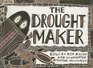 The Drought Maker Set B Stage Eight