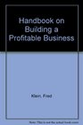 Handbook on Building a Profitable Business