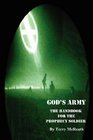God's Army The Handbook for the Prophecy Soldier