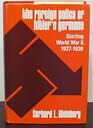 The Foreign Policy of Hitler's Germany Starting World War Ii 19371939