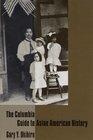 The Columbia Guide to Asian American History