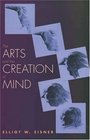 The Arts and the Creation of Mind
