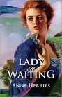 Lady in Waiting (Elizabethan Season, Bk 2) (Harlequin Historical, No 202)