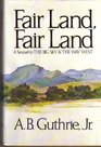 Fair Land Fair Land