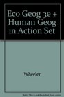 Economic Geography Third Edition and Human Geography in Action Set