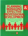 Planning and Managing Effective Professional Development A Resource Book for Staff Working with Children Who Have Special Needs