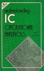 Understanding Integrated Circuit Operational Amplifiers